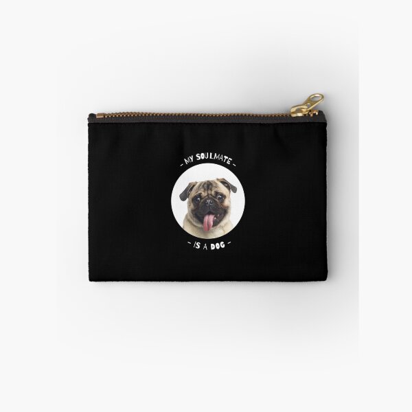 Item preview, My Soulmate Is A Dog - Pug Puppy designed and sold by Borislav Shekerdzhiyski.