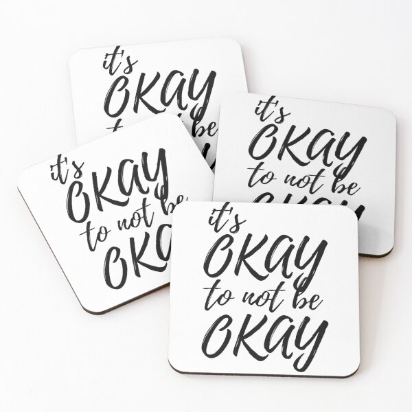 Item preview, It's Okay To Not Be Okay designed and sold by AJ505.
