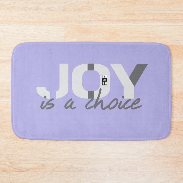 Item preview, JOY IS A CHOICE designed and sold by Andrea Greer.