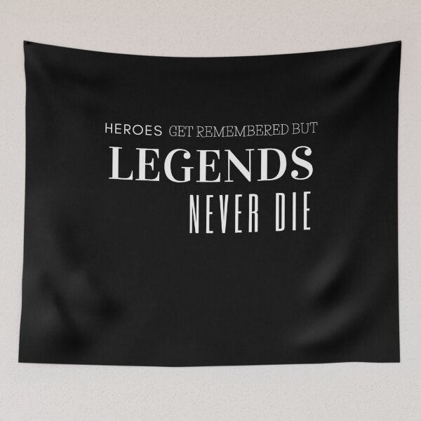 Item preview, Legends never die designed and sold by Katyan-Art.