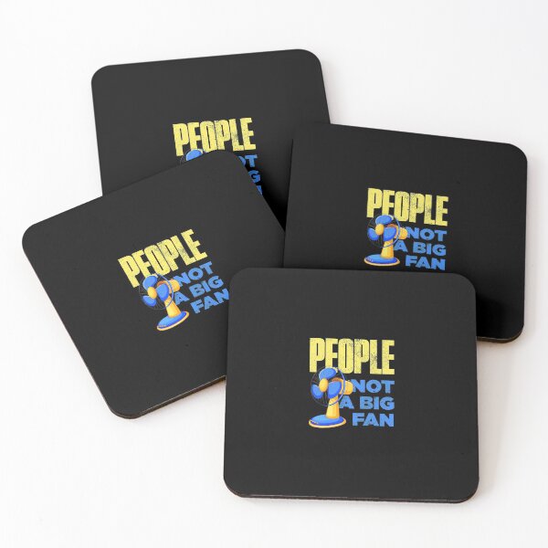 Item preview, People Not A Big Fan Funny designed and sold by artworkbyrihen.