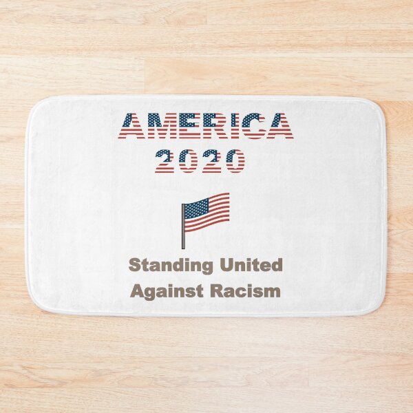 Item preview, America 2020 Standing united against racism designed and sold by nuz2.