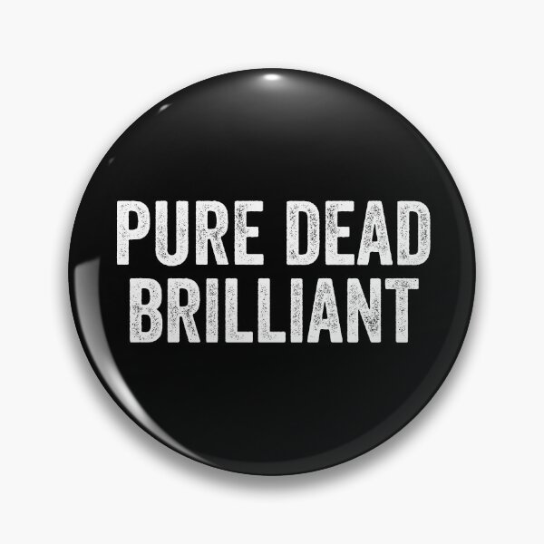 Item preview, Pure Dead Brilliant Weegie Glasgow Scottish Slang designed and sold by Dialectable.