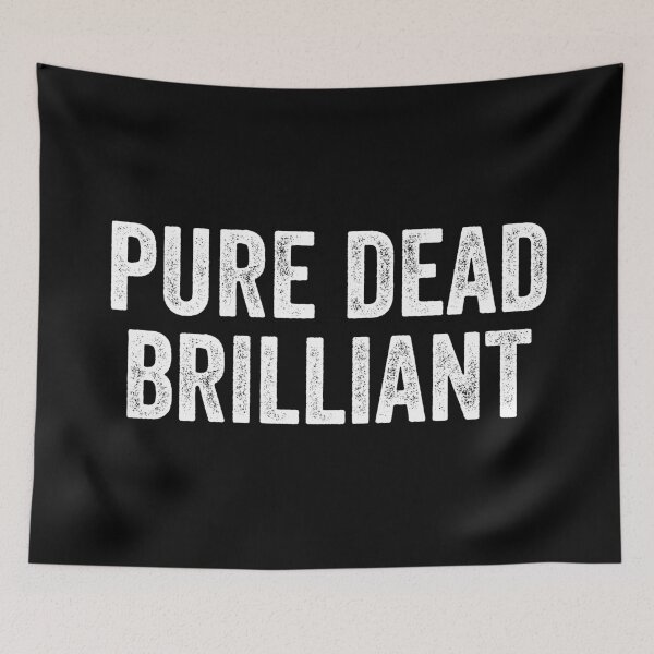 Item preview, Pure Dead Brilliant Weegie Glasgow Scottish Slang designed and sold by Dialectable.