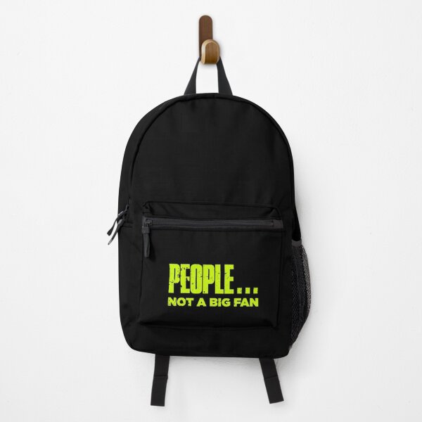 Item preview, People Not A Big Fan Funny designed and sold by artworkbyrihen.