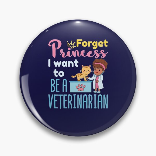 Item preview, Forget Princess I Want To Be a Veterinarian Girl African American designed and sold by jaygo.