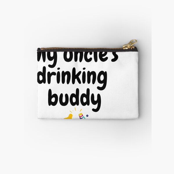 Item preview, My uncle's drinking buddy designed and sold by ashdenent.