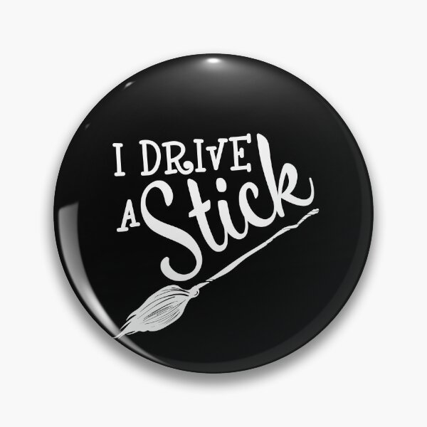 Item preview, I Drive a Stick - Bad Witches Crew  - Funny Halloween Witch Saying - Witchy Attitude designed and sold by gowthama.