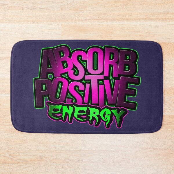 Item preview, Absorb Positive Energy designed and sold by Designhub1000.