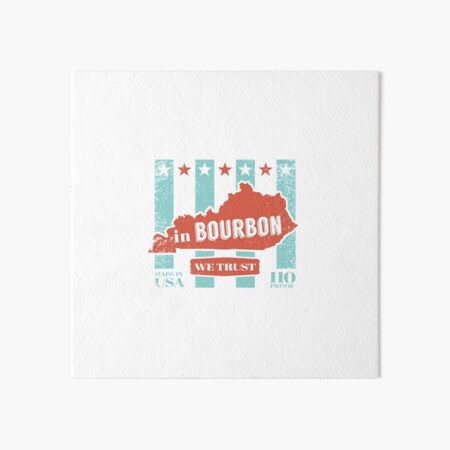 Item preview, In Bourbon We Trust designed and sold by BourbonMania.