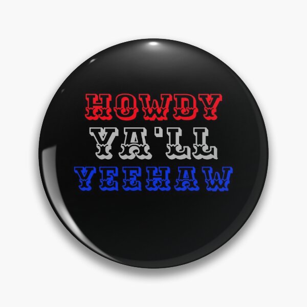 Item preview, Howdy Ya'll Yeehaw designed and sold by Joseph Carrasco.