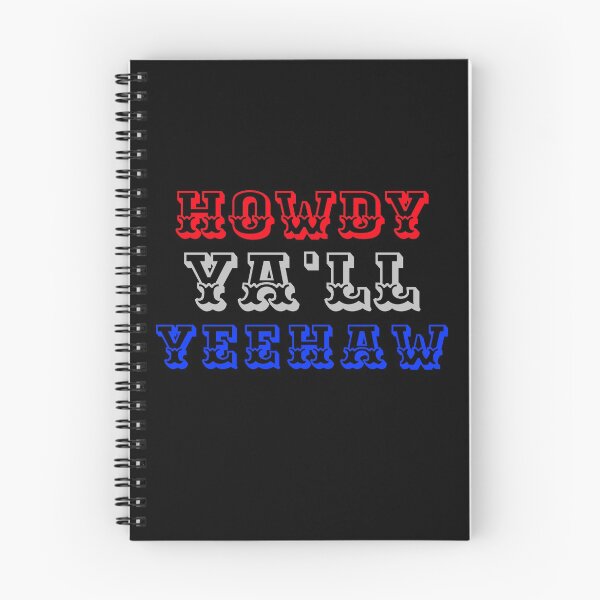 Item preview, Howdy Ya'll Yeehaw designed and sold by Joseph Carrasco.