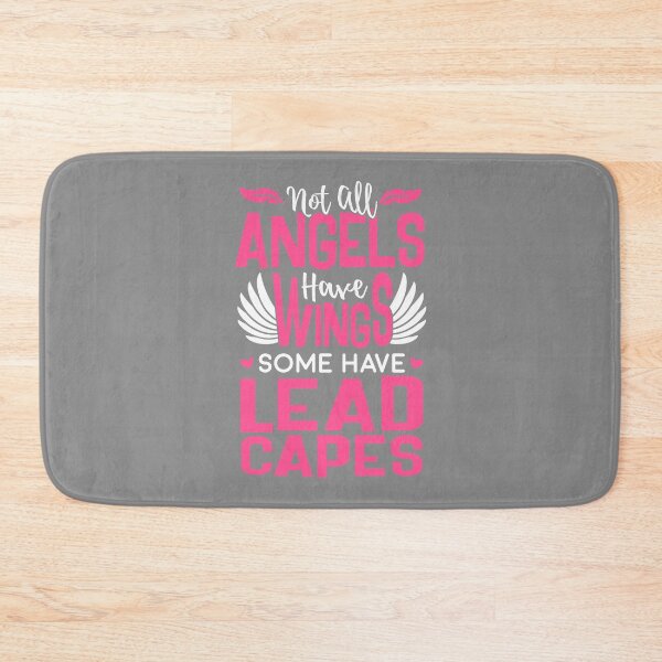 Item preview, Not All Angels Have Wings Some Have Lead Capes - Radiology Appreciation designed and sold by GriffsGraphix.