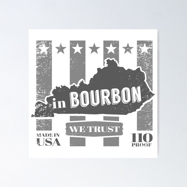 Item preview, In Bourbon We Trust - grey ink designed and sold by BourbonMania.