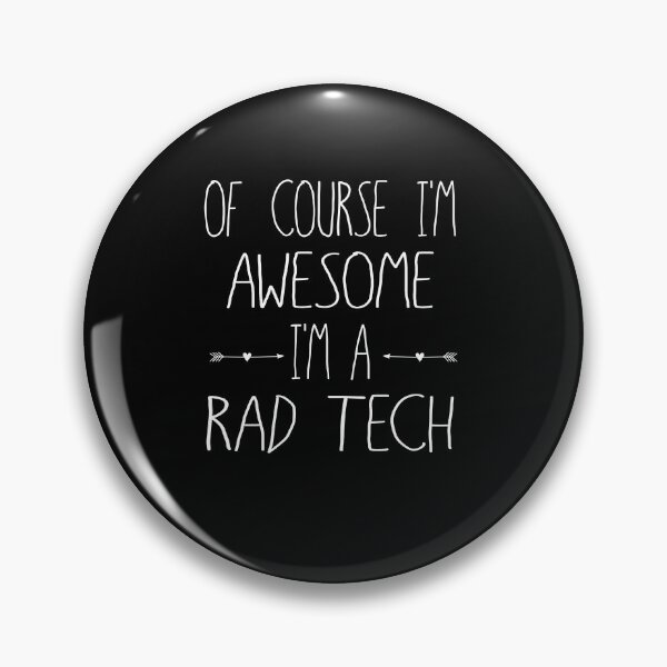 Artikelvorschau, Natürlich bin ich großartig, ich bin ein Rad Tech entworfen und verkauft von GriffsGraphix.