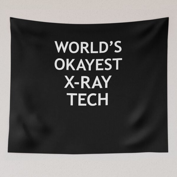 Item preview, Worlds Okayest X-Ray Tech designed and sold by GriffsGraphix.