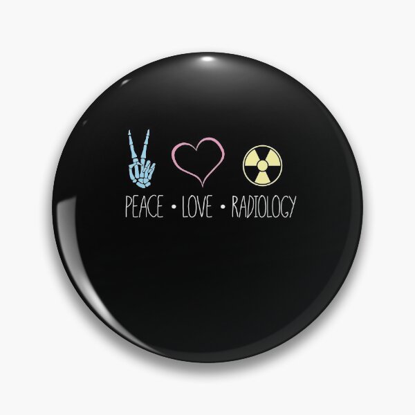 Item preview, Peace Love Radiology designed and sold by GriffsGraphix.
