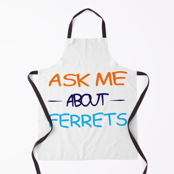 Item preview, ask me about ferrets:funny ferrets gift:funny gift idea for ferrets owners designed and sold by khalidelk.