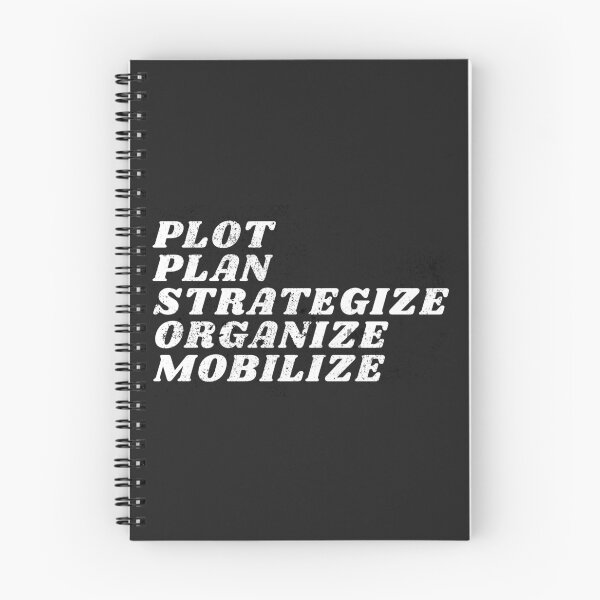 Item preview, Plot Plan Strategize Organize Mobilize - Distressed Charcoal designed and sold by mydoodlesateme.