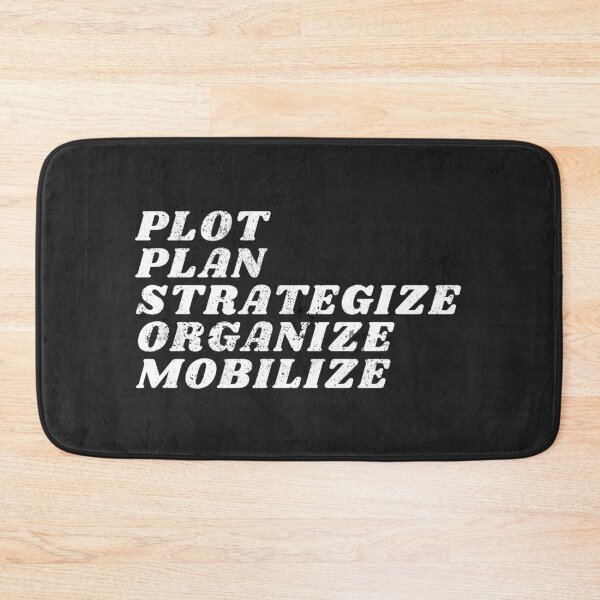 Item preview, Plot Plan Strategize Organize Mobilize - Distressed Charcoal designed and sold by mydoodlesateme.