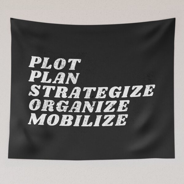 Item preview, Plot Plan Strategize Organize Mobilize - Distressed Charcoal designed and sold by mydoodlesateme.