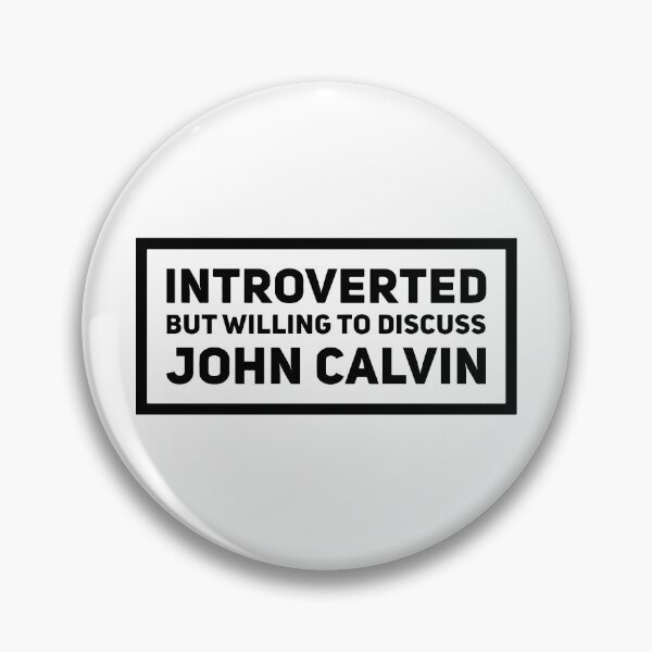 Item preview, Introvertido pero dispuesto a hablar de John Calvin designed and sold by HalpinDesign.