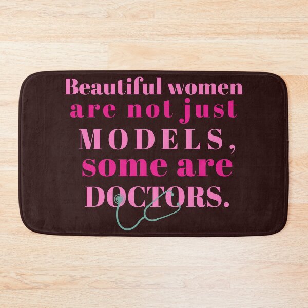 Item preview, beautiful women are not just models, some are doctors. designed and sold by doctors-apparel.