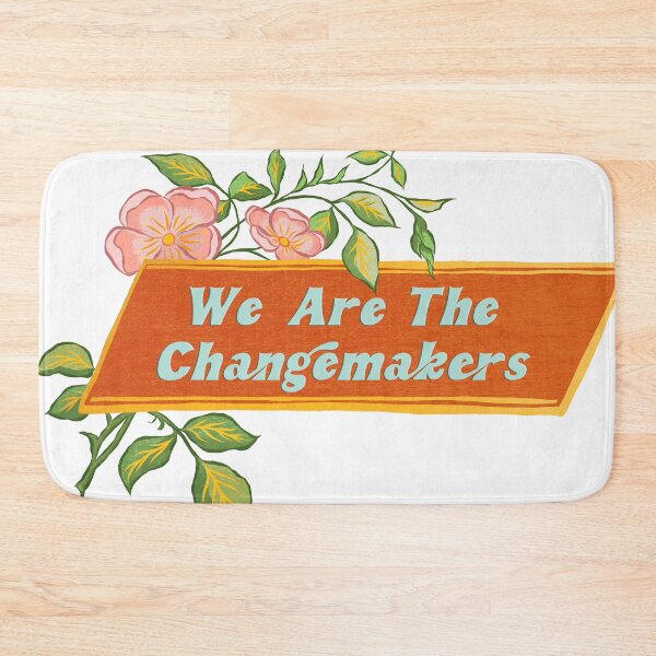 Item preview, We Are The Changemakers designed and sold by fabfeminist.