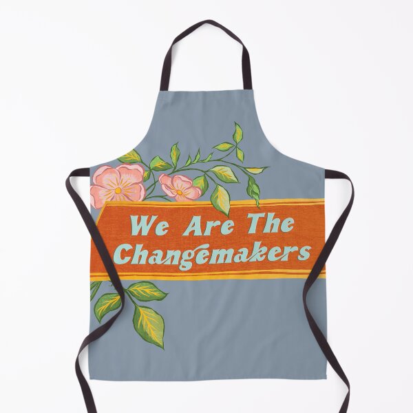 Item preview, We Are The Changemakers designed and sold by fabfeminist.