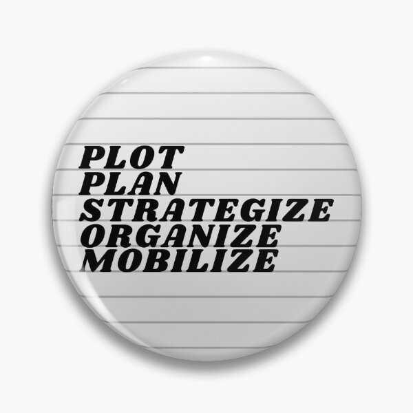 Item preview, Plot Plan Strategize Organize Mobilize - Distressed Charcoal designed and sold by mydoodlesateme.