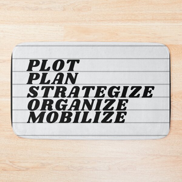 Item preview, Plot Plan Strategize Organize Mobilize - Distressed Charcoal designed and sold by mydoodlesateme.