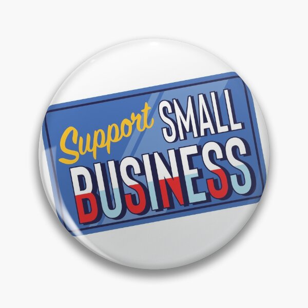 Item preview, Support Small Business Owners designed and sold by So Witcasm ?.
