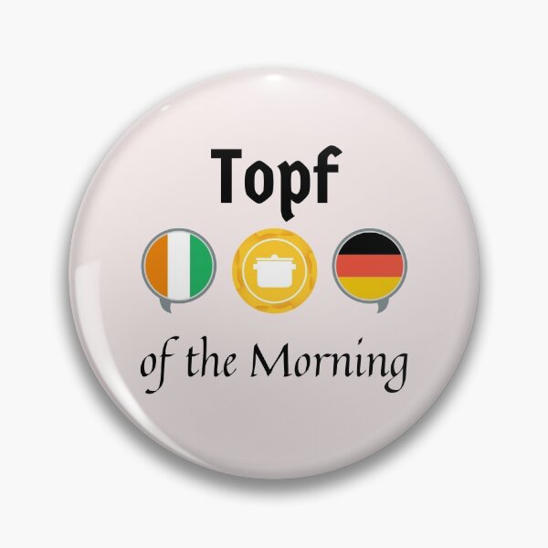 Artikelvorschau, oder eher beiläufig "Top o 'the mornin' to ya" entworfen und verkauft von Time4German.