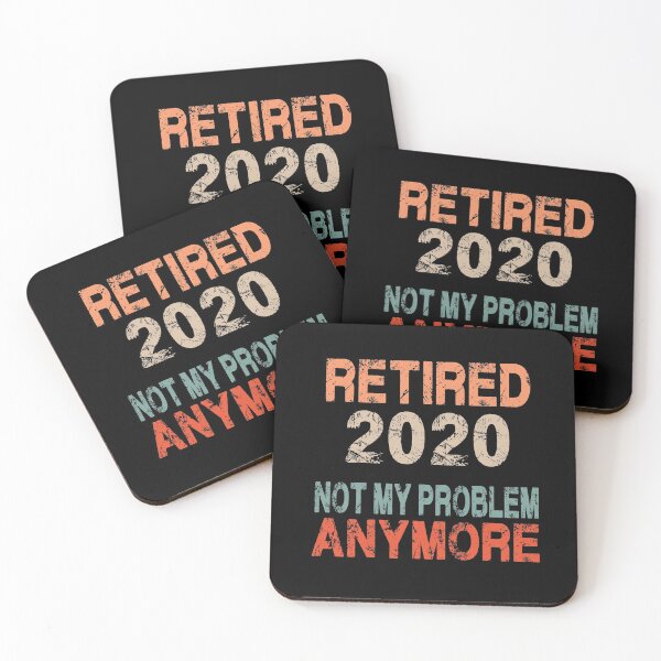 Item preview, Retired 2020 Not my Problem anymore designed and sold by shirtystar.