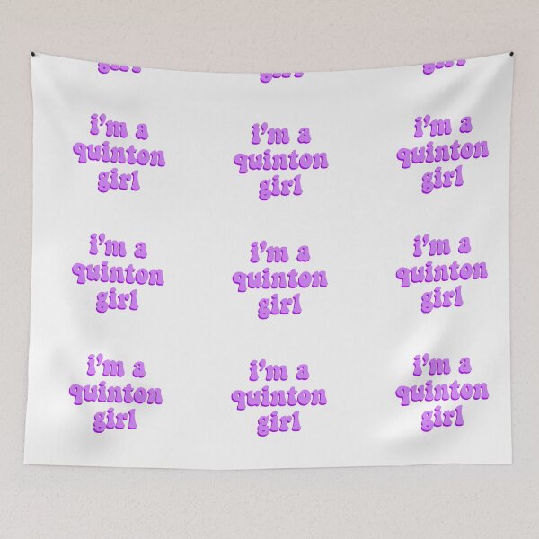 Item preview, i'm a quinton girl designed and sold by DontWantTheHype.