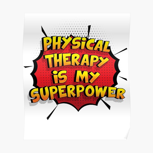 Physical Therapy Quote Posters Redbubble