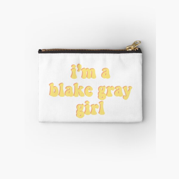 Item preview, i'm a blake gray girl designed and sold by DontWantTheHype.