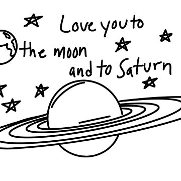 Love you to the Moon and to Saturn—Taylor Swift—folklore—seven Sticker for  Sale by SunAtDaybreak