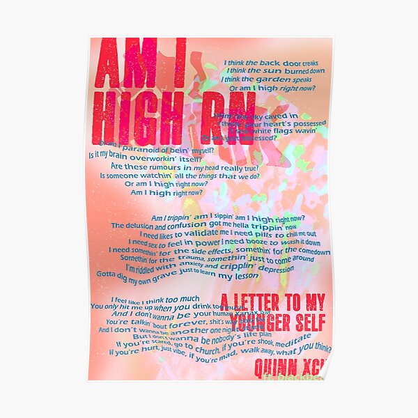Am I High Rn - Quinn XCII (ft. blackbear) typographic Poster