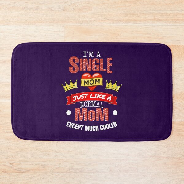 Item preview, Single Mom rules designed and sold by SidTastic .