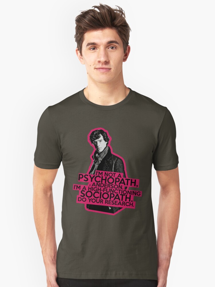 Sherlock Sociopath Not Psychopath Unisex T Shirt By Waynejay