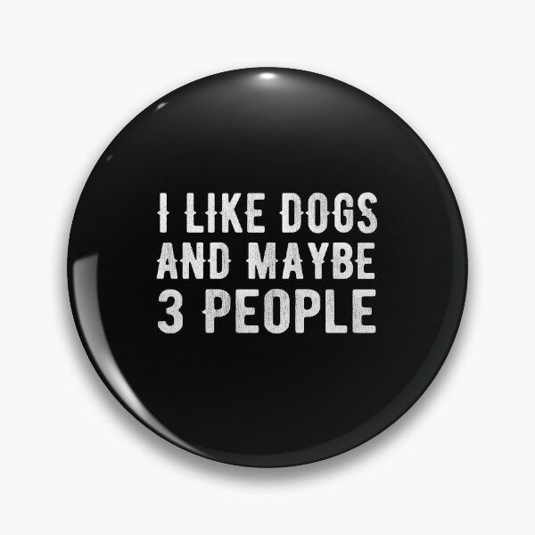 Item preview, I like Dogs and Maybe 3 People  designed and sold by meedTee.