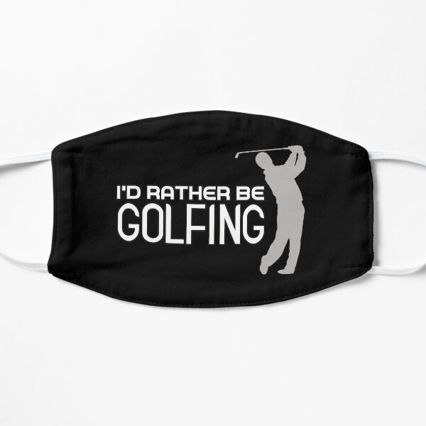 I'd Rather Be Golfing Mask