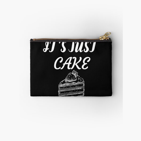 Item preview, It's Just Cake designed and sold by DanielPOD.