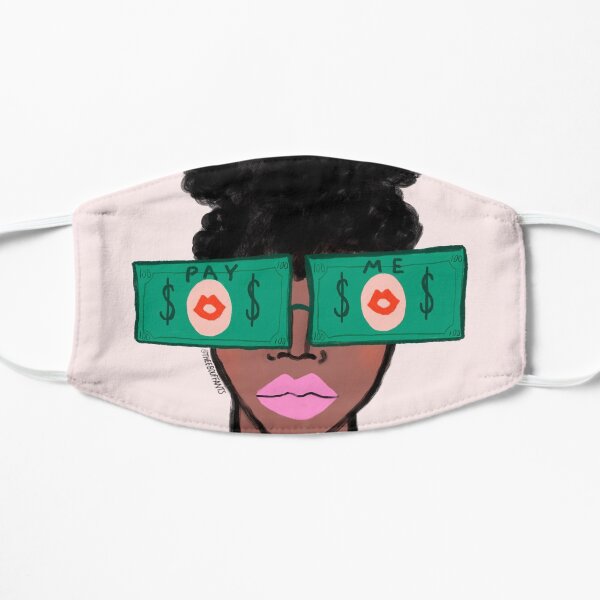 Pay Me Flat Mask