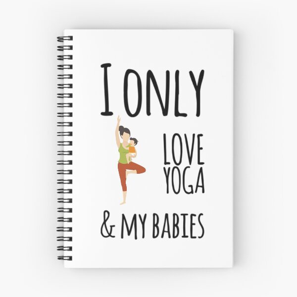 Item preview, I only love yoga and my babies designed and sold by ashdenent.