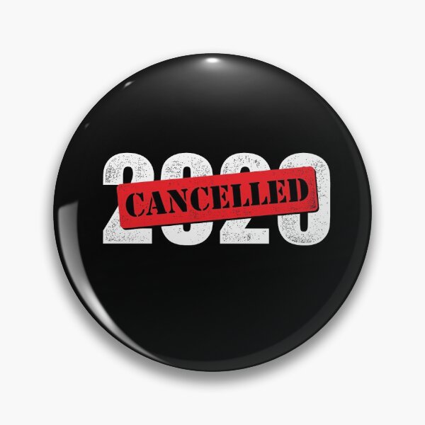 Item preview, 2020 Cancelled designed and sold by thewodlife.