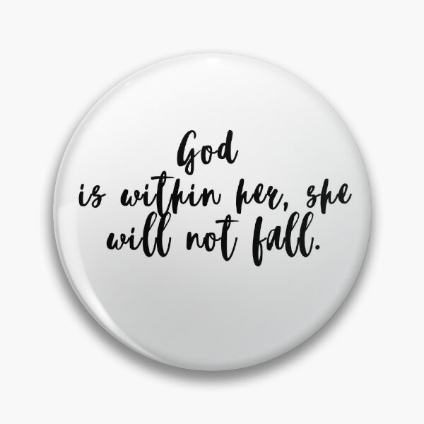 Item preview, God Is Within Her She Will Not Fall  designed and sold by KarolinaPaz.