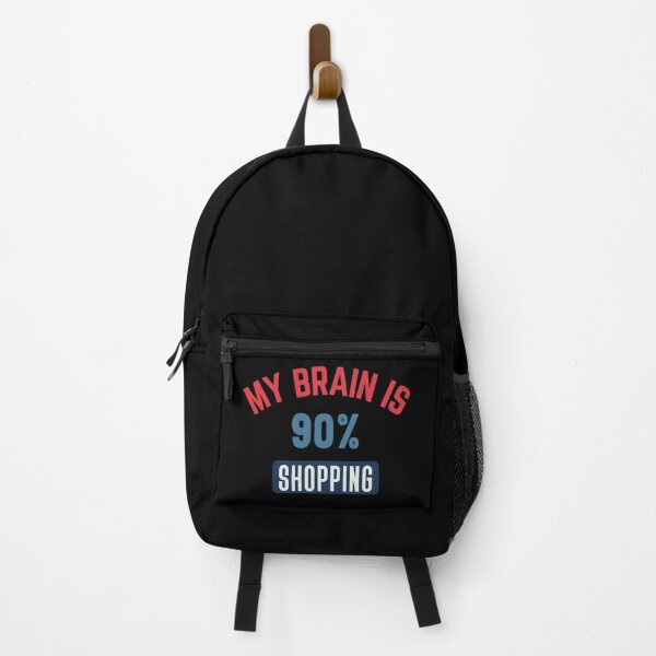 Item preview, My brain is 90% shopping designed and sold by bumperapparels.
