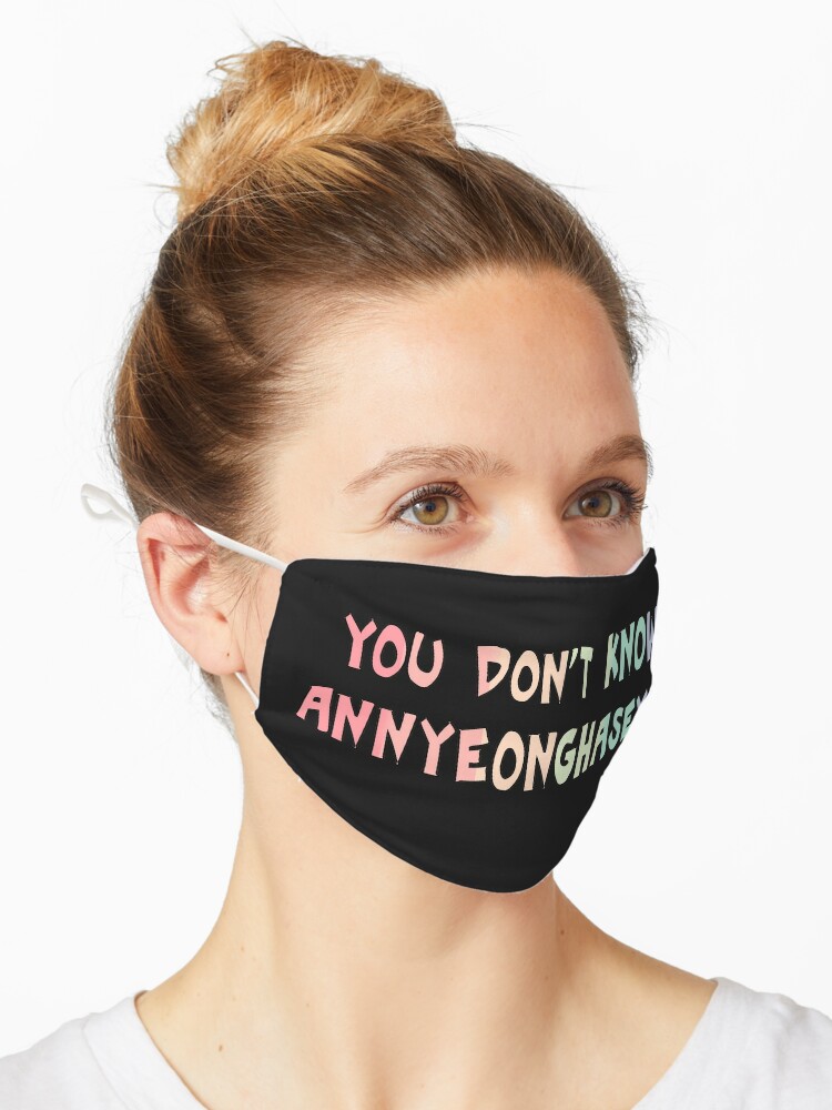 Bts You Don T Know Annyeonghaseyo Meme Mask By Namg7 Redbubble